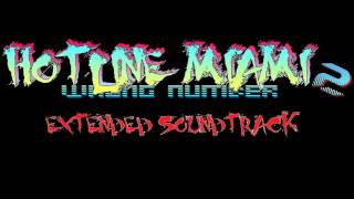 Hotline Miami 2 Wrong Number OST  Richard Original Dennaton Games [upl. by Selinski]