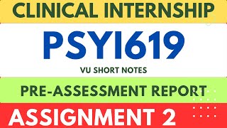 Psyi619 PreAssessment Clinical Internship Report Writing  psyi 619 psychology internship report [upl. by Sachiko]