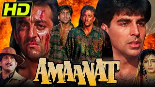 Amaanat HD  Bollywood Action Hindi Movie  Akshay Kumar Sanjay Dutt Heera Rajagopal Kanchan [upl. by Ellennod]