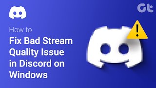 How To Fix Bad Discord Stream Quality in Windows 11  Fix Streaming Errors amp Glitches on Windows [upl. by Audette522]