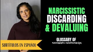 When narcissists quotdevaluequot and quotdiscardquot Glossary of Narcissistic Relationships [upl. by Zacharia]