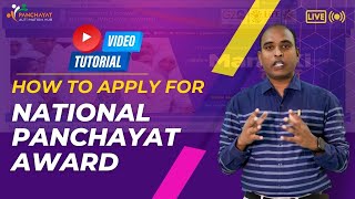 NPA panchayat  How to Apply Nation Panchayat Awards  Full Tutorial [upl. by Notsehc]