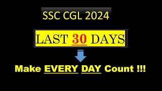 🔥SSC CGL 2024  Last 30 Days  I Simplicrack [upl. by Hoffman298]