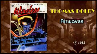 THOMAS DOLBY  Airwaves [upl. by Ibot597]