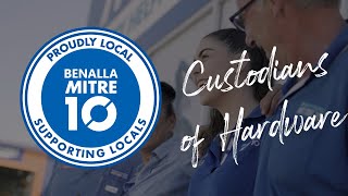 Custodians of Hardware Benalla Mitre 10 Benalla Victoria [upl. by Ury]