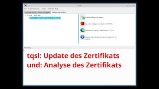 tqsl Zertifikatsupdate und Analyse des Zertifikats [upl. by Cleve]