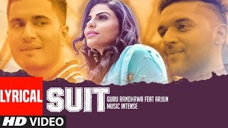 Suit Guru Randhawa Feat Arjun  Lyrical Video Song  Latest Punjabi Song  TSeries [upl. by Anoo]