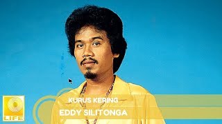 Eddy Silitonga  Kurus Kering Official Audio [upl. by Marie-Jeanne]