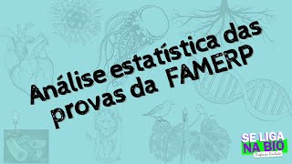 Análise estatística das provas da FAMERP  Prof Paulada [upl. by Sibby234]