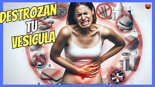 🔴 9 ALIMENTOS PROHIBIDOS PARA LA VESÍCULA BILIAR INFLAMADA 🔴 [upl. by Napoleon]