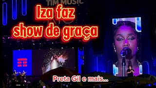 Show Preta Gil Iza e muito mais Dia 3 do Tim Music Rio iza [upl. by Nnylaehs]