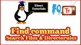 Linux Command Line Tutorial  find Command  Search Files and Directory in Linux  FOTV [upl. by Anyale]