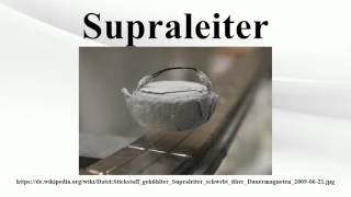 Supraleiter [upl. by Hilliard]