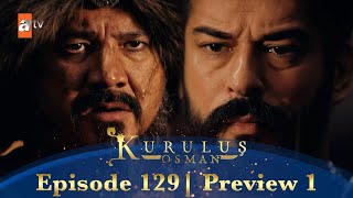 Kurulus Osman Urdu  Season 4 Episode 129 Preview 1 [upl. by Ahsimaj]