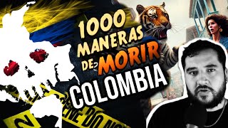 COLOMBIA  1000 MANERAS DE EXPIRAR [upl. by Ahsasal]