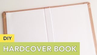 DIY Hardcover Book  For Your Journal Planner Album or Snail Mail [upl. by Allerie]