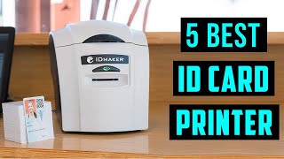 Top 5 Best ID Card Printer 2023  Best ID Card Printers Buyers Guide [upl. by Gadmann]