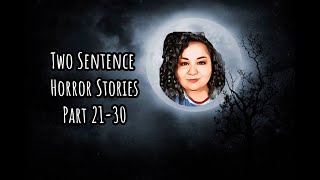 Two Sentence Horror Stories Part 2130😱 [upl. by Hanimay]