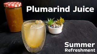 Refreshing Tamarind Plum Juice Recipe A Perfect Summer Drink [upl. by Dabbs]