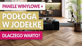 PANELE WINYLOWE  ułożenie w jodełkę podłoga winylowa Zawsze modny wzór [upl. by Dukey]