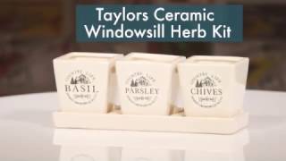 Taylors Ceramic Windowsill Herb Kit [upl. by Trilbi92]