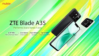 ZTE Blade A35  Performa Juara Harga 1 Juta [upl. by Eenat958]