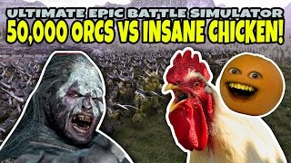 50000 ORCS vs INSANE CHICKEN Annoying Orange Ultimate Epic Battle Simulator [upl. by Alisan]