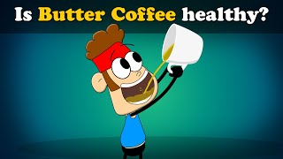 Is Butter Coffee healthy  more videos  aumsum kids science education children [upl. by Soluk]