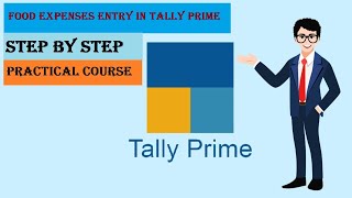 Tally Prime  Food Expenses Entry in Tally Prime  Food Expenses ki entry tally prime me kaise kare [upl. by Nnylkcaj]