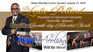 27Jan2024  Hamilton Worship  Sermon Dr Leslie Pollard  Performances by The Aeolians [upl. by Ahsar]