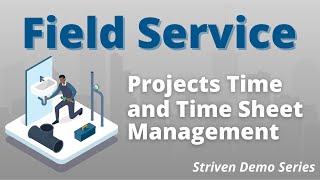 Striven Demo Projects Time and Timesheet Management [upl. by Nabetse]