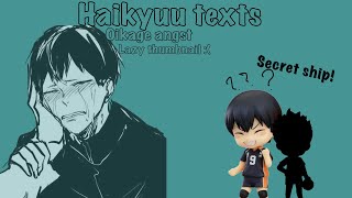 Haikyuu texts  Lyric ‘prank’  LIVE AU  oikage angst p1  footnote [upl. by Noelc]