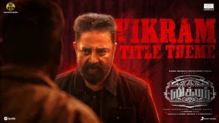 VIKRAM Title Track Lyric  Kamal Haasan  Vijay Sethupathi  Lokesh Kanagaraj  Anirudh [upl. by Battista696]