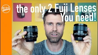 The only 2 lenses you need for the Fujifilm X System Part 1  Fujifilm XPhotographers Choice [upl. by Esom]