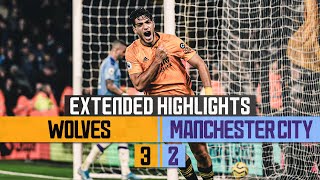 WOLVES DO THE DOUBLE OVER THE CHAMPIONS  Wolves 32 Man City  Extended highlights [upl. by Bernardine]