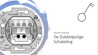 De dubbelpolige schakelaar [upl. by Darach148]