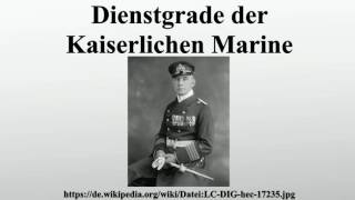 Dienstgrade der Kaiserlichen Marine [upl. by Eatnad]