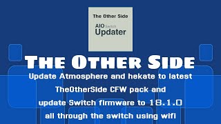 AIO Switch updater app update Atmosphere to 171 and firmware 1810 all through switch wifi [upl. by Adlemy]