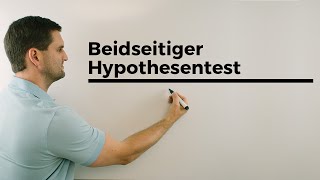 Beidseitiger Hypothesentestmit Ablesen aus der Tabelle Stochastik  Mathe by Daniel Jung [upl. by Fanni]