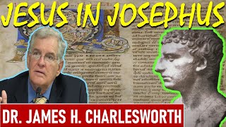 Jesus in the writings of Josephus Flavius  Dr James H Charlesworth [upl. by Noman653]