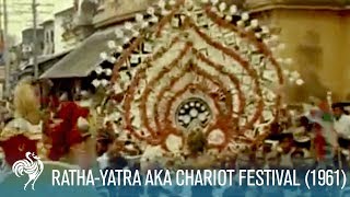 RathaYatra aka Chariot Festival Jagannath 1961  British Pathé [upl. by Had]