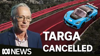 Targa Tasmania cancels 2024 rally  ABC News [upl. by Angelita]