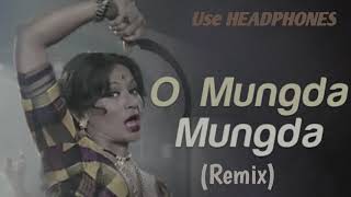 Old  O Mungada Mungada Remix  Usha Mangeshkar Song  Old Song Remix  Inkaar  Dj Remix  HD [upl. by Margarethe163]