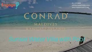 Conrad Maldives Sunset Water Villa with Pool [upl. by Saleme]