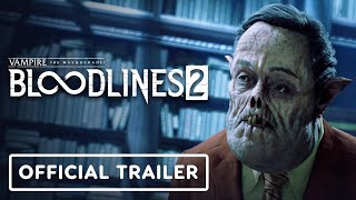 Vampire The Masquerade – Bloodlines 2  Official Gameplay Trailer [upl. by Erda]