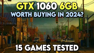 Is the GTX 1060 still worth it in 2024 Tested in 15 Modern Games [upl. by Elletnuahs]