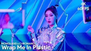 Wrap Me In Plastic  MOMOLAND X CHROMANCE Karaoke with lyrics and backing vocals [upl. by Idissac]