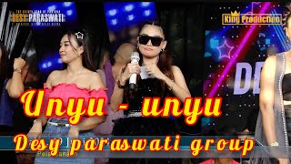 UNYU UNYU  DESY PARASWATI  ORGAN DESY PARASWATI GROUP PIMP DESYP  LIVE CIREBON [upl. by Aremat2]