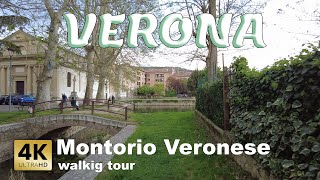 Verona Montorio Veronese Italy  Walking tour 2023 4k 60 fps [upl. by Beghtol]