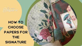 How to Choose Papers for Your Signatures  Junk Journal Tutorial [upl. by Iharas]